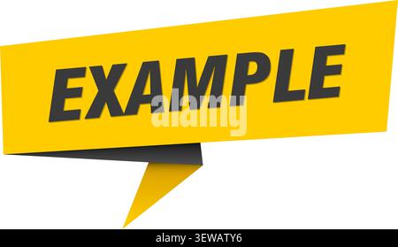 example speech bubble, label, sticker, sign template. example banner Stock Vector