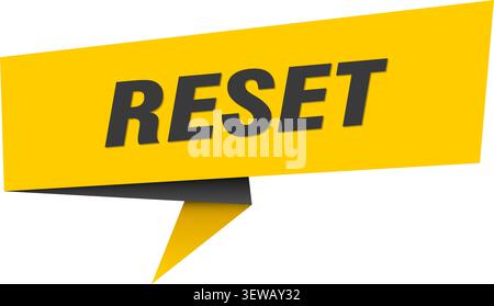 reset speech bubble, label, sticker, sign template. reset banner Stock Vector