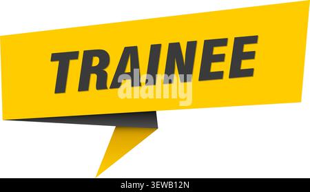 trainee speech bubble, label, sticker, sign template. trainee banner Stock Vector