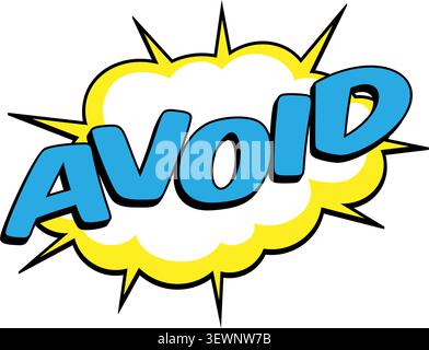 Comic book retro AVOID word text speech bubble balloon lightning bolt flash warning alert halftone pop art sticker decal. For thumbnails, gaming video Stock Vector