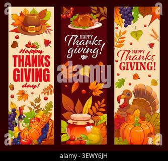 Happy Thanksgiving day event greetings banners. Vertical cartoon vector message cards for seasonal November celebration event. Holiday autumn harvest and festive food, pumpkin, turkey, leaves or honey Stock Vector