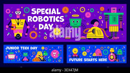Kids game banners with funny robot droids celebrating Special Robotics Day or Junior Tech Day with friendly cartoon machines characters convey fun, learning, creativity, future technology for children Stock Vector