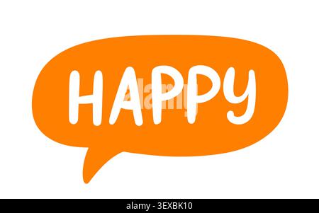 Happy speech bubble lettering for social media Stock Vector