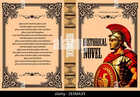 Book cover concept featuring an armed roman legionary and decorative vintage borders Stock Vector