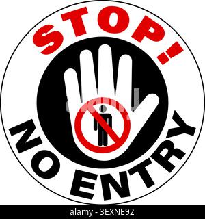 Stop, no entry. Warning sign consisting in silhouette of an open hand with ban sign and a person inside it . Circle shape, curved texts. Stock Vector