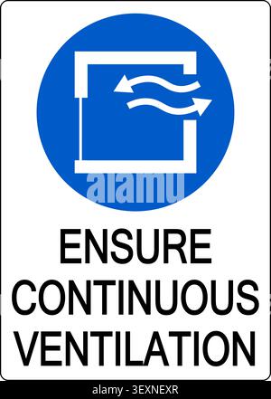Ensure continuous ventilation. Circle blue mandatory sign with symbol and text below. Stock Vector