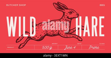 Hare, rabbit sketch. Vintage butcher shop meat label Stock Vector