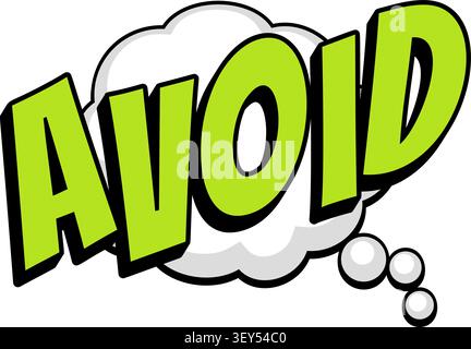 Comic book retro AVOID word text thought cloud bubble balloon thinking dream warning alert halftone pop art sticker decal. For thumbnails, gaming vide Stock Vector