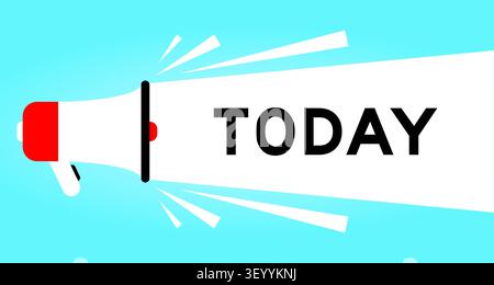 Color megaphone icon with word today in white banner on blue background Stock Vector