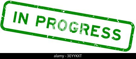 Grunge green in progress word square rubber seal stamp on white background Stock Vector
