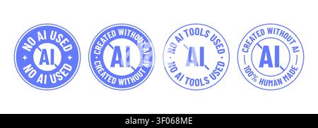 Collection of No AI certification badges with human made and created without AI text. Vector illustration Stock Vector