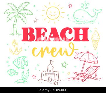 Beach Crew Summer Vacation. Colorful Beach Trip Design. Stock Vector