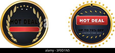 Two circular hot deal badges with gold borders, one featuring laurel wreaths and stars, the other with a 'UP TO 70% OFF' and 'LIMITED TIME ONLY' messa Stock Vector