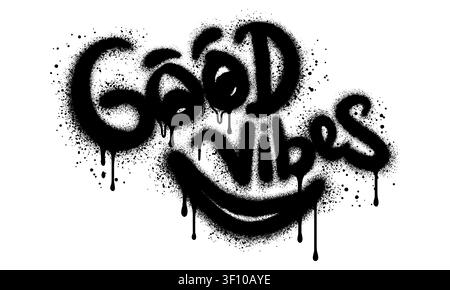 graffiti Good Vibes text sprayed in black over white.. Hand drawn rough lettering. Textured vector typographic illustration. Stock Vector