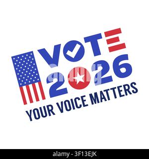 Vote 2026 Typography with American Flag and Your Voice Matters Vector Illustration Stock Vector