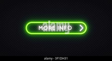 Neon green glowing More Info button with arrow on dark transparent background. Bold rounded UI element for website, game or app interface. Stock Vector
