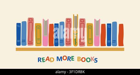 Read More Books horizontal banner with a colorful bookshelf and modern flat illustration style, vibrant educational design promoting reading, literacy, learning, and book culture for schools, universities, libraries, book fairs, classrooms, posters, and educational campaigns Stock Vector