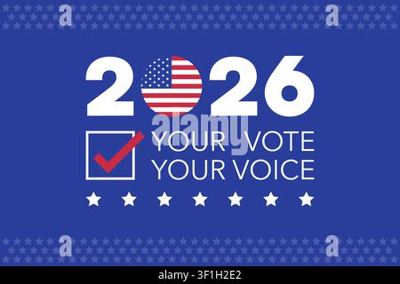 2026 Your Vote Your Voice Election Banner with Check Mark Ballot Box Design Vector Illustration Stock Vector