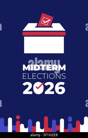 Midterm Elections 2026 Vertical Poster with Ballot Box Icon and Patriotic Paint Drip Border Vector Illustration Stock Vector