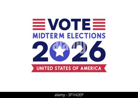 Vote 2026 Midterm Elections Typography with Patriotic Ribbon Banner and Star Number Vector Illustration Stock Vector