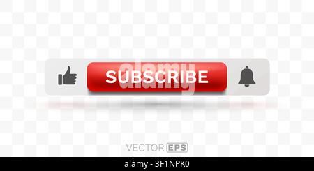 Modern 3D style Subscribe button with like and bell icons for social media and web design. Vector illustration. Stock Vector