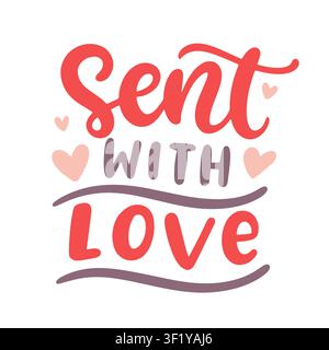 Sent with love vector lettering for handmade order Stock Vector