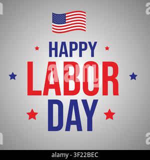 Happy Labor Day Poster with American Flag, Worker Tools and Patriotic Typography Vector Illustration Stock Vector