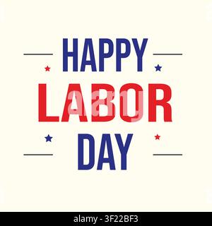 Happy Labor Day Poster Background with American Patriotic Theme and Worker Tools Vector Illustration Stock Vector