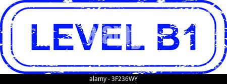 Blue level B1 vector illustration with distressed rounded-rectangle stamp on white background Stock Vector