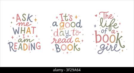 A collection of colorful vector lettering designs themed around books, reading, girls, school, education, library. Fun slogans, phrases, and stickers. Flat style, feminine design, isolated background. Stock Vector