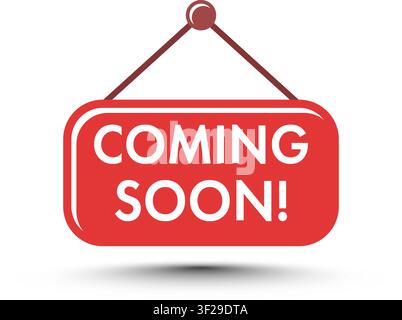 Coming soon label icon in flat style. New arrival banner in shop vector illustration on isolated background. Product available sign business concept. Stock Vector