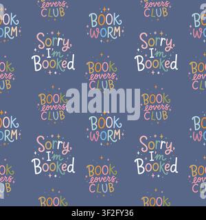 Seamless vector pattern themed around reading, dark blue background. Colorful, playful phrases and lettering related to books.  Stock Vector