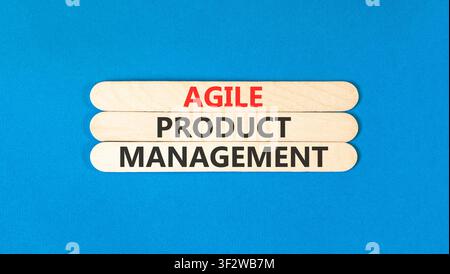 Agile product management words symbol. Concept words Agile product management on beautiful wooden sticks. Beautiful blue background. Business agile pr Stock Photo