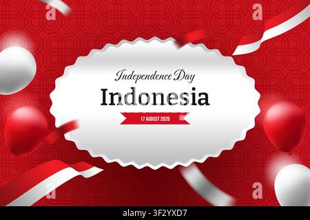 Indonesia Independence Day Background Template on 17 August 2026 with Red White Flag, Balloons, Confetti, and Elegant Pattern Frame Stock Vector