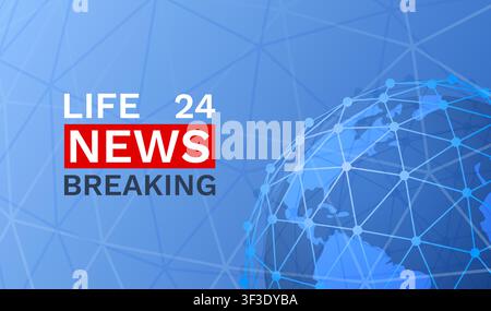 Breaking news graphic with Life 24 News and a global network background, perfect for media. Vector illustration. Stock Vector