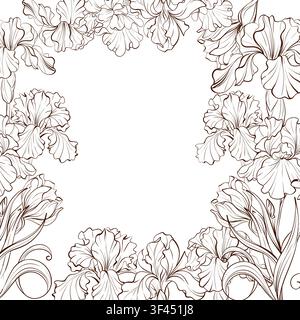 Iris square botanical frame vector, black white botanical engraving with flowers and foliage for branding, stationery, packaging, wedding invitations Stock Vector