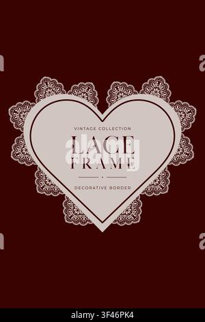 Vintage heart lace frame has romantic burgundy floral valentine border design with beige scalloped doily ornaments and elegant blank space for love th Stock Vector