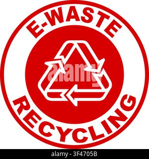 E-waste, or electronic waste, recycling sign on white and red round badge. It is an information signal  for the disposal of obsolete electrical device Stock Vector