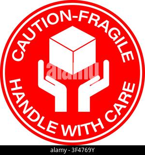 Caution, fragile. Handle with care. Round information label sign with symbol and circular text Stock Vector