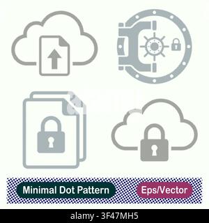 Minimal Dot Pattern Cloud Document Upload, Vault Door Security Lock, Encrypted Protected File Stack, and Cloud Padlock Lock Vector Icons Set Stock Vector