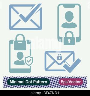 Minimal Dot Pattern Verified Mail Envelope, Locked Smartphone Profile, Secure User Phone Shield, and Encrypted Checkmark Email Vector Icons Set Stock Vector