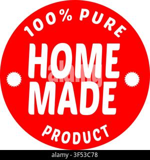 100 Percent Pure Home Made Product Round Label Badge Vector for Food Packaging Branding and Retail, Editable eps file Stock Vector
