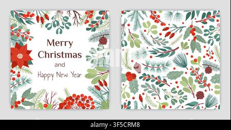 Christmas greeting card. Festive botanical postcard with winter leaves, berries and pine branches, decorative border and seamless pattern for seasonal design. Vector cartoon flat isolated illustration Stock Vector