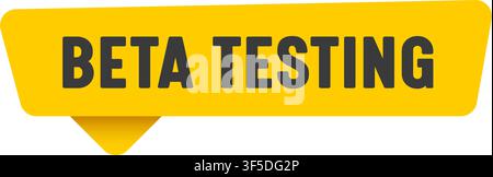 beta testing yellow sticker isolated on transparent background. beta testing sign Stock Vector