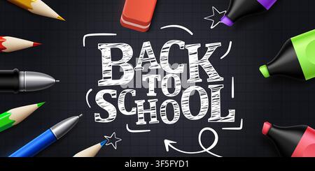 Back to school concept with stationery on a blackboard background. Education banner design. Vector illustration Stock Vector