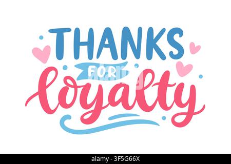 Thanks for Loyalty lettering for customer card Stock Vector