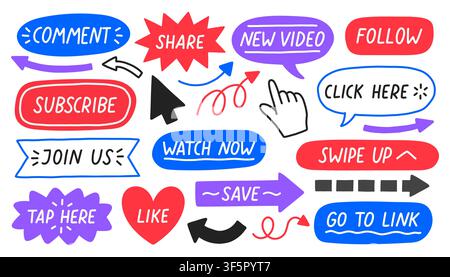 Doodle call to action buttons and social media stickers with cursor pointers arrows subscribe share comment watch and follow labels. Colorful vector Stock Vector