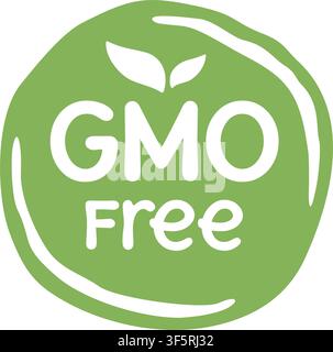 GMO free round green label with leaf and text, for genetically unmodified products Stock Vector