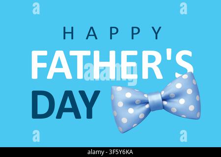 Happy Fathers Day typography poster with blue bow tie on blue background for holiday celebration design Stock Vector