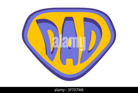 Vector vintage logo for Father's  day. Retro emblem for super Dad. Poster of super dad with banner for Father day. Stock Vector